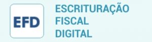e - f - d escrituração fiscal digital
